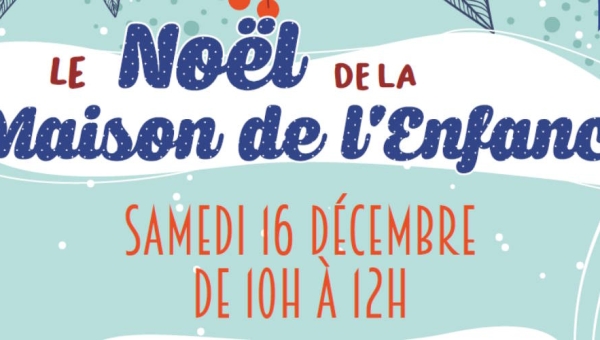 La fête de Noël de la maison de l'enfance